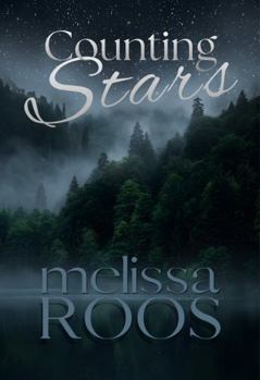 Counting Stars: Suspense, Second Chances, Small-Town Romance—and a Sky Full of Stars