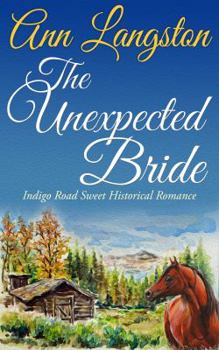 The Unexpected Bride - Book #1 of the Brides