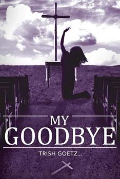 Paperback My Goodbye Book