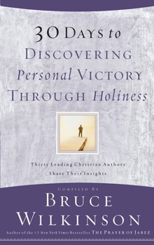 Paperback 30 Days to Discovering Personal Victory Through Holiness Book