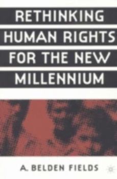 Hardcover Rethinking Human Rights for the New Millennium Book