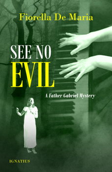 Paperback See No Evil: A Father Gabriel Mystery Book