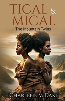 Paperback Tical & Mical: The Mountain Twins Book