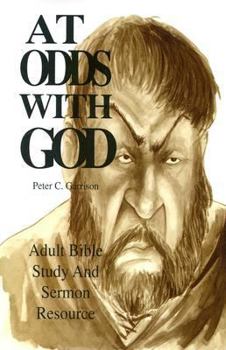 Paperback At Odds with God: Adult Bible Study and Sermon Resource Book
