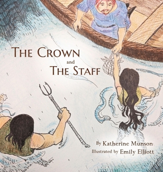 Crown and the Staff