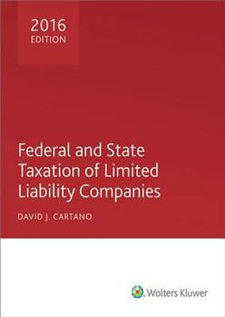 Paperback Federal and State Taxation of Limited Liability Companies 2016 Book