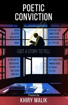 Paperback Poetic Conviction: I Got a Story to Tell Book