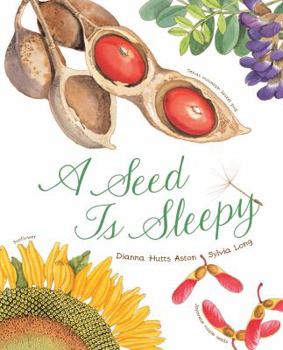 Paperback A Seed Is Sleepy: (Nature Books for Kids, Environmental Science for Kids) Book