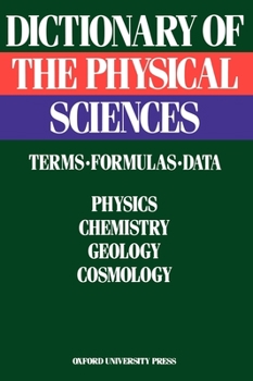 Hardcover Dictionary of the Physical Sciences: Terms, Formulas, Data Book