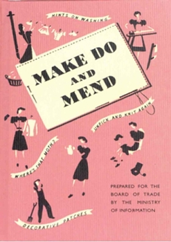 Hardcover Make Do and Mend Book