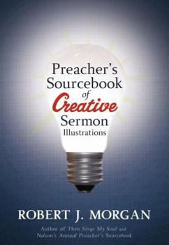 Paperback Preacher's Sourcebook of Creative Sermon Illustrations Book
