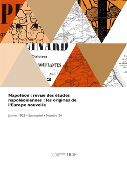 Paperback Napoléon, revue des études napoléoniennes [French] Book