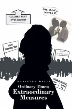 Hardcover Ordinary Times; Extraordinary Measures Book