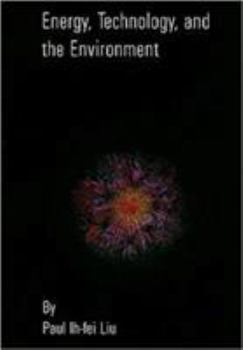 Hardcover Energy, Technology and the Environment Book