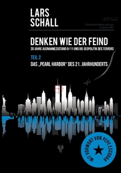 Paperback Denken wie der Feind - Teil 2: Das "Pearl Harbor" des 21. Jahrhunderts [German] Book