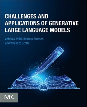 Paperback Challenges and Applications of Generative Large Language Models Book