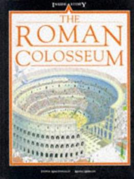 Hardcover The Roman Colosseum (Inside Story) Book