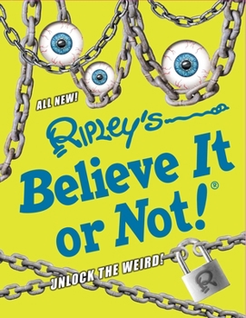 Hardcover Ripley's Believe It or Not! Unlock the Weird! Book