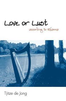 Paperback LOVE OR LUST III (according to Rhanna) Book