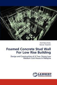 Paperback Foamed Concrete Stud Wall For Low Rise Building Book