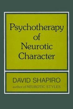 Hardcover Psychotherapy of Neurotic Character Book