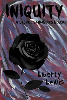 Paperback Iniquity: A Secret Stumbling Block Book