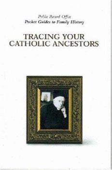 Paperback Tracing Your Catholic Ancestors: Pocket Guides to Family History Book