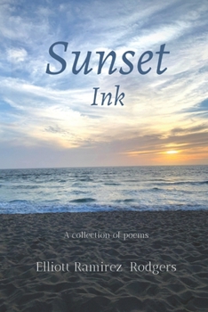 Paperback Sunset Ink: A collection of poems Book