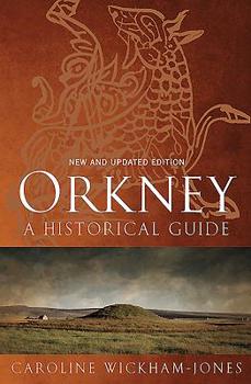 Paperback Orkney: A Historical Guide Book
