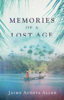 Paperback Memories of a Lost Age Book