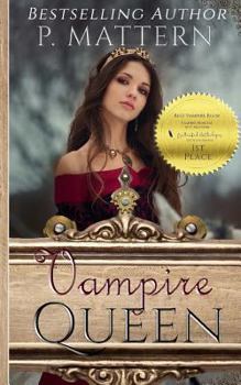 The Vampire Queen - Book #2 of the Vampire Princess Trilogy