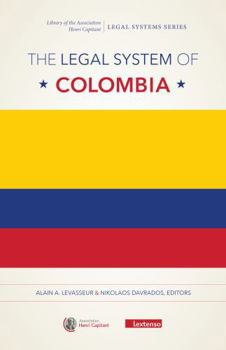 Paperback The Legal System of Colombia (Legal Systems Series) Book