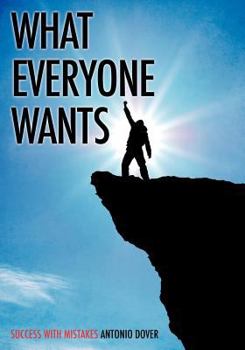 Paperback What Everyone Wants Book