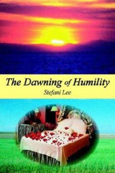 Paperback The Dawning of Humility Book