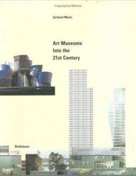 Paperback Art Museums Into the 21st Century Book