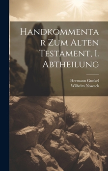 Hardcover Handkommentar zum Alten Testament, I. Abtheilung [German] Book