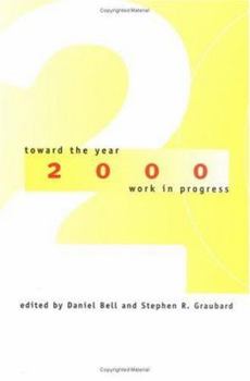 Paperback Toward the Year 2000: Work in Progress Book