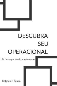Paperback Descubra seu Operacional: Se destaque sendo você mesmo [Portuguese] Book