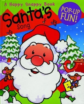 Hardcover Happy Snappy Santa's Song Book