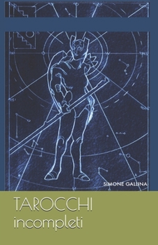 Paperback TAROCCHI incompleti [Italian] Book