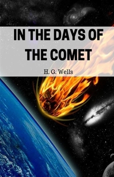 Paperback In the Days of the Comet Illustrated Book
