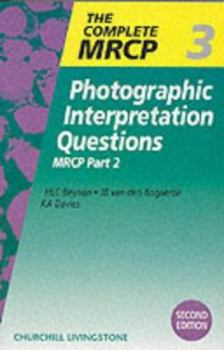 Paperback Photographic Interpretation Questions: MRCP Part 2 Volume 3 Book