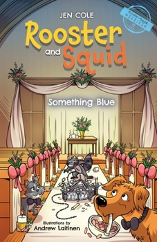 Paperback Rooster and Squid: Something Blue Book