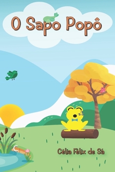 Paperback O Sapo Popô: Infantil (Portuguese Edition) [Portuguese] Book