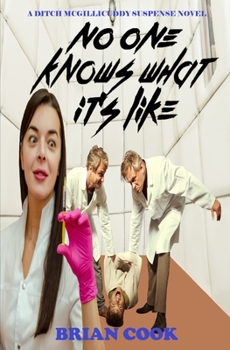 Paperback No one knows what it's like Book