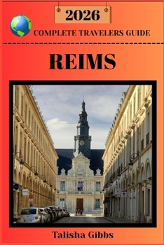 Paperback Reims Complete Travelers Guide 2026 Book