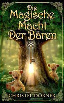 Paperback Die magische Macht der Bären [German] Book