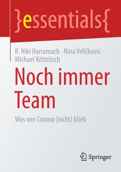 Paperback Noch Immer Team: Was Von Corona (Nicht) Blieb [German] Book