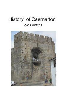 Paperback History of Caernarfon Book
