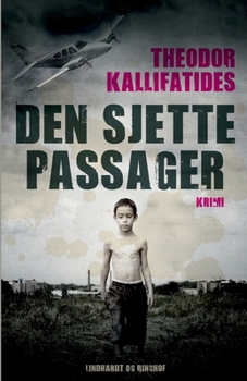 Den sjätte passageraren - Book #2 of the Kristina Vendel